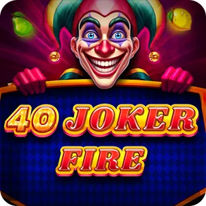 40 Joker Fire